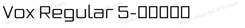 Vox Regular 5字体转换